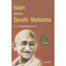 Islam versus Gandhi Mahatma